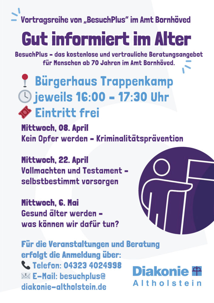 Plakat Vortragsreihe von "BesuchPlus". Gut informiert im Alter/ 8 April / 16 Uhr Bürgerhaus Trappenkamp